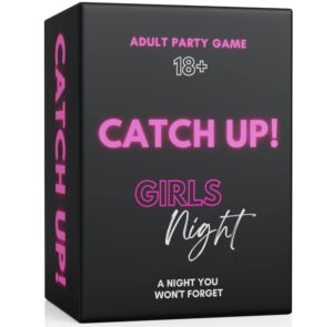 bly games catch up! girls night 18+ party game | spicy thought provoking conversation starters for fun girls nights, bachelorette and birthday party