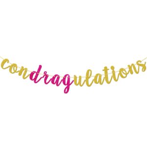 condragulations banner, fun party banner, drag party, ru paul drag race, sashay away, new job party, leaving party, retirement, good luck, farewell, congratulations, graduation party decorations