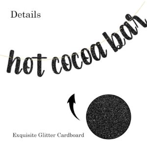 Hot Cocoa Bar Banner, Hot Chocolate Bar Decor, Chocolate Bar Party Decoration Supplies, Glittery Black