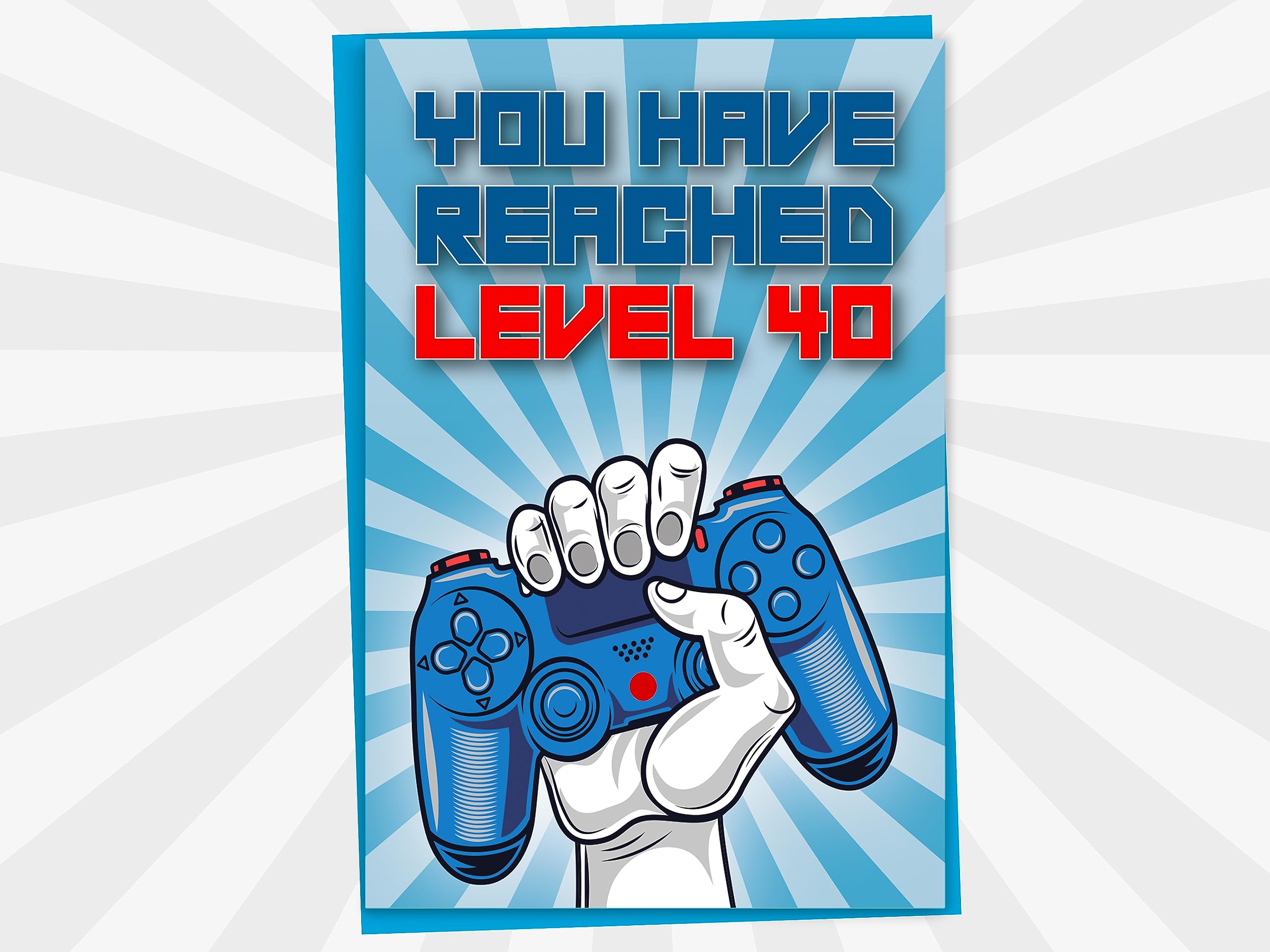 40th Birthday Card, You Have Reached Level 40, Greeting Card for Forty Year Old Gamer Birthday Gift for Adult Son or Daughter, For Him Her Mom Dad, Blue