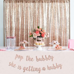 Engagement Party Decorations Rose Gold Bridal Shower, Bachelorette Banner “Pop The Bubbly She is Getting a Hubby” Wedding Girls Night Out Golden Photo Props Bride to be Backdrop Decor Supplies Favors