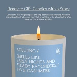 Anecdote 'Adulting' Coconut Soy Wax Candle Jar | Premium Hand Poured & Long Burning | Fig & Cashmere Scent | Phthalate-Free | for Home, Office, Gift - 9 Oz