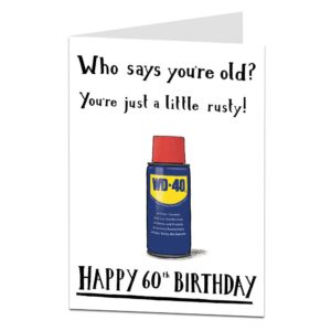 limalima funny 60th birthday card for men & women. humorous you're not old just a little rusty design. perfect for male female dad husband wife mum