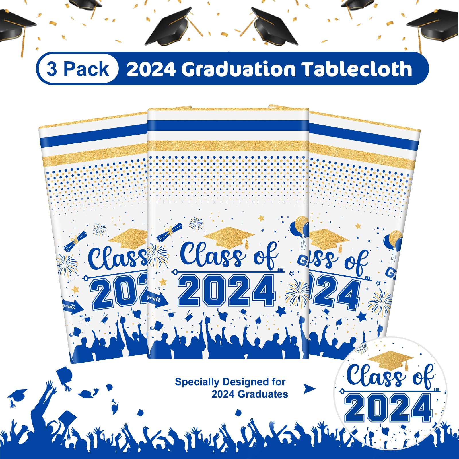 Graduation Decorations Class of 2024 Tablecloth - 3 Pcs Plastic Congrats Grad Table Cloth, Graduation Table Cover for Graduation Party Decorations 2024 and Party Supplies, 54"x108" (Blue and Gold)