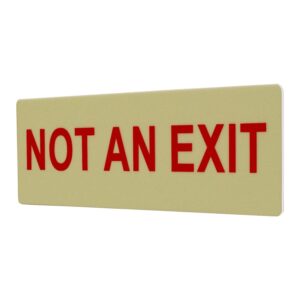 lfi lights | red photoluminescent 'not an exit' sign | rigid pvc plastic | full 3m self-adhesive back | glow in the dark | small: 3.5" x 10" | ptm-noex-r-sm