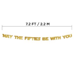 May The Fifties Be With You - Happy 50th Birthday Party Glitter Banner - 50th Star Wars Birthday Party Decorations and Supplies - 50th Wedding Anniversary Decorations