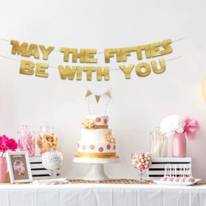 May The Fifties Be With You - Happy 50th Birthday Party Glitter Banner - 50th Star Wars Birthday Party Decorations and Supplies - 50th Wedding Anniversary Decorations