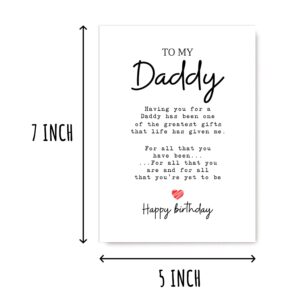 To My Daddy - Daddy Birthday Card - Daddy Is The Greatest Gifts In My Life - Birthday Card For Daddy - Gift For Daddy Card- Christmas Gifts For Daddy