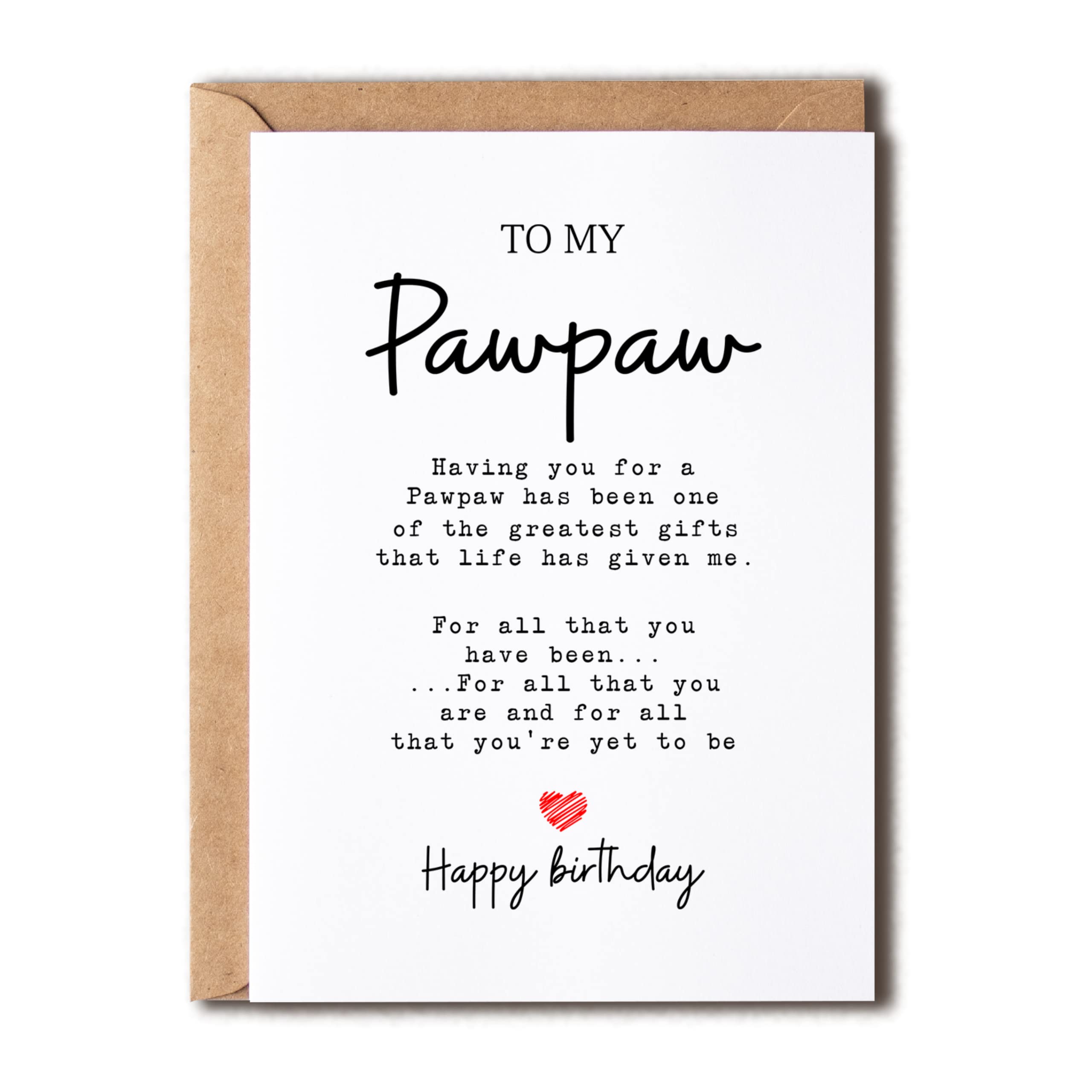 To My Pawpaw - Pawpaw Birthday Card - Pawpaw Is The Greatest Gifts In My Life - Birthday Card For Pawpaw - Gift For Pawpaw Card- Christmas Gifts For Pawpaw