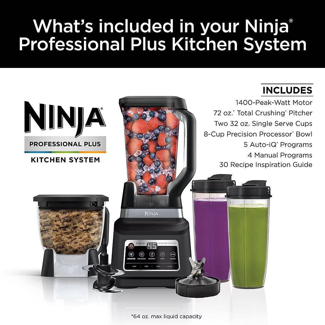 Ninja BN805A Pro Plus Kitchen System, 1400W, 5-in-1: Smoothies, Chop, Dough, Auto IQ, 72oz Blender Pitcher, 64oz Processor Bowl, 2x32oz Cups, Black