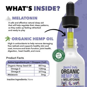 Zoomi Pets Melatonin + Organic Calming Hemp Oil for Dogs Anxiety and Stress Relief - Calming Drops Pet Hemp Oil for Dogs & Cats - Hip and Joint Support Supplement for Dogs Pain Management (2oz)