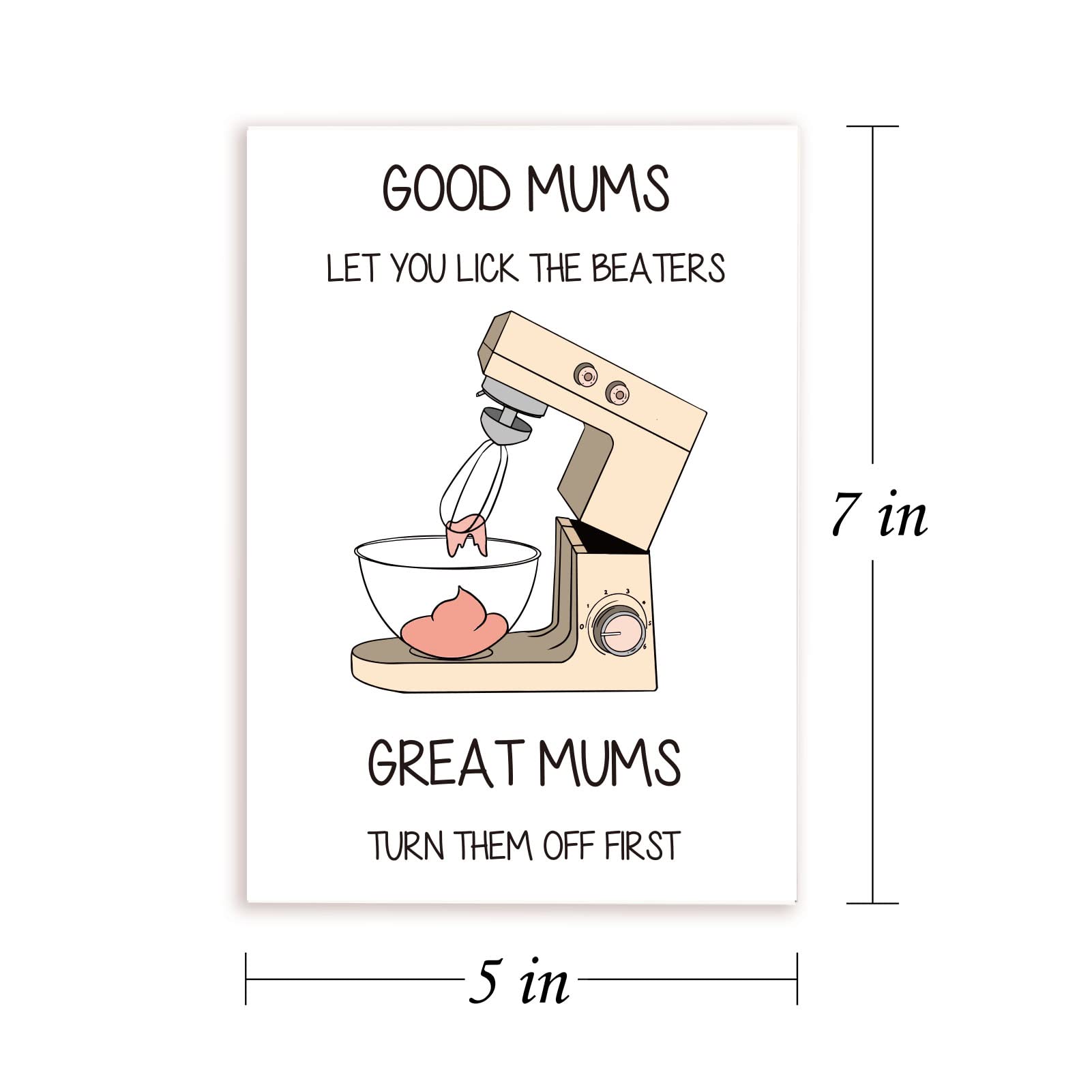 HEALSLA Funny Mothers Day Card, First Mother's Day Gifts for Wife Mom from Daughter Son, Lick The Beaters Great Mums Turn Them Off First, Birthday Gifts for Mom from Husband with Envelope