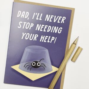 Old English Co. Funny Father's Day Card for Dad - Cute Never Stop Needing Dads Help from Son or Daughter - Catching Spider Design - Fun Card for Dad Birthday | Blank Inside with Envelope