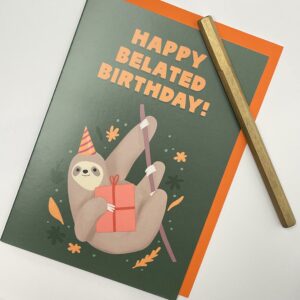 Old English Co. Sloth Funny Belated Birthday Card for Him or Her - Sorry Late Birthday Card for Friend and Family - Cute Delayed Birthday Card - Funny Sloth Card | Blank Inside with Envelope