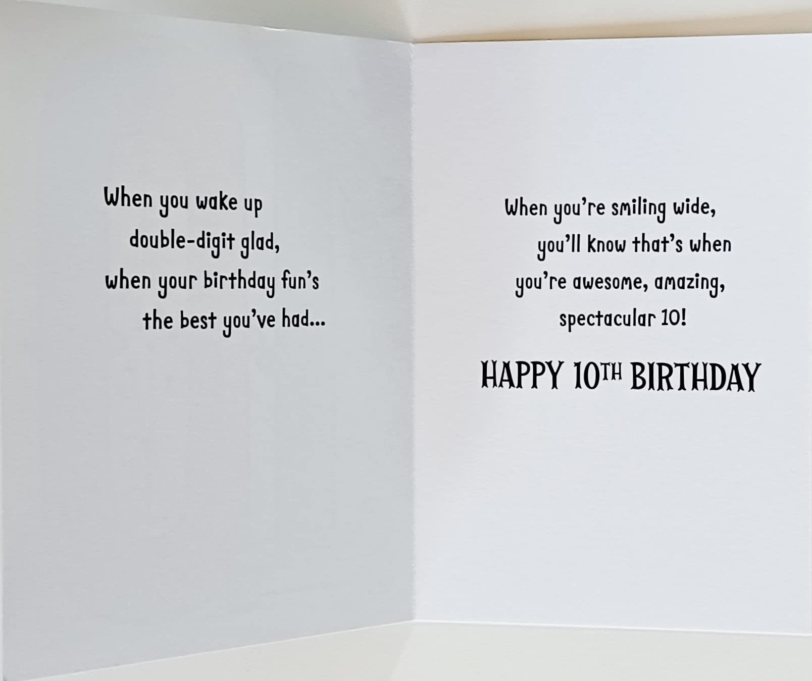 Greeting Card When You Wake Up Double Digit Glad You'll Know That's When You're Awesome Amazing Spectacular 10 - Happy 10th Birthday Ten Years Old