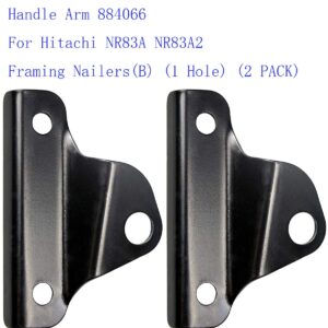 Handle Arm 884066 For Hitachi NR83A NR83A2 Framing Nailers(B) (1 Hole) (2 PACK)