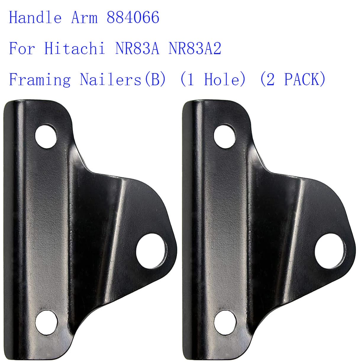 Handle Arm 884066 For Hitachi NR83A NR83A2 Framing Nailers(B) (1 Hole) (2 PACK)