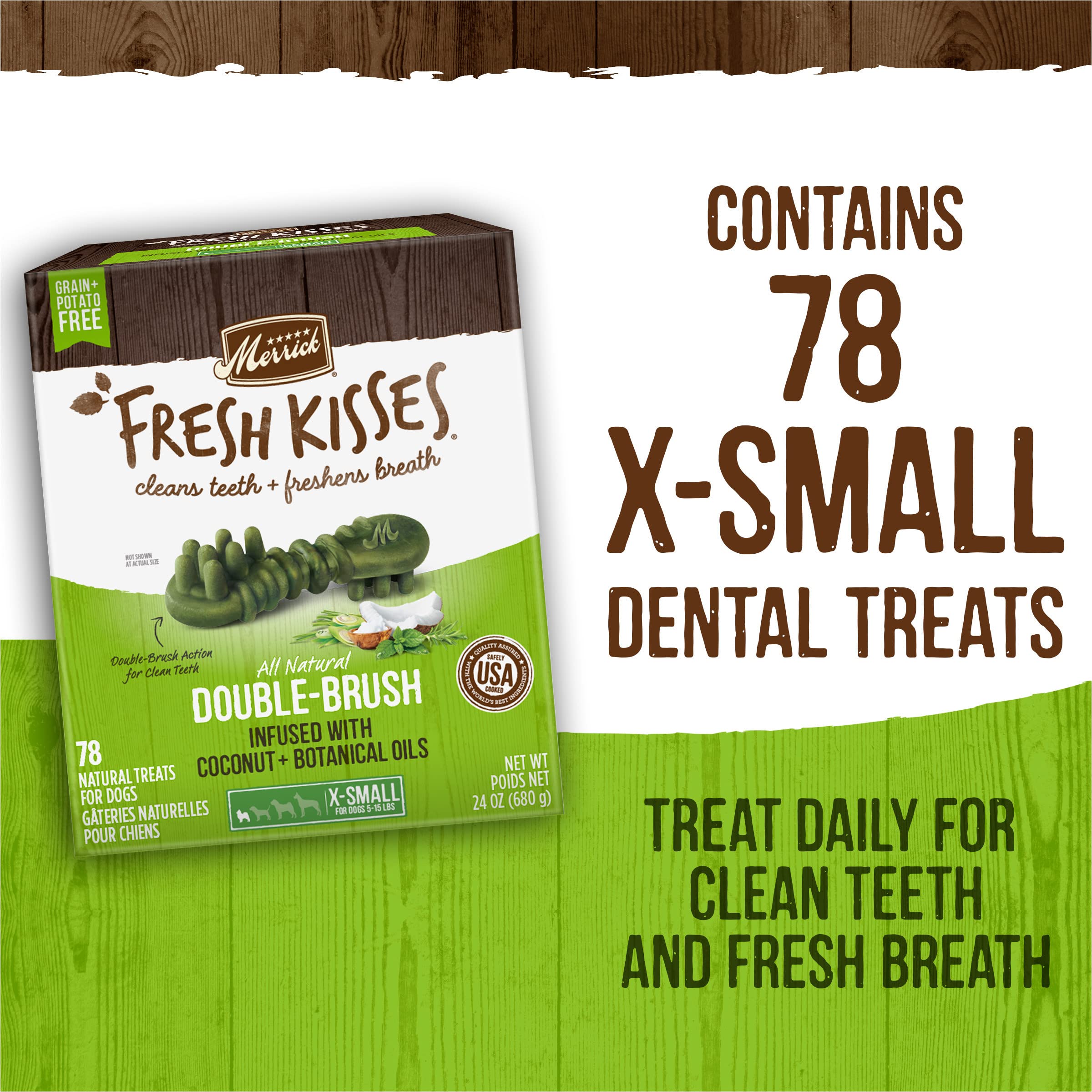 Merrick Fresh Kisses Double-Brush Dental Dog Treats, Infused with Coconut & Botanical Oils, Grain & Potato Free, for X-Small Dogs, 78 CT Treats/Pack (Pack of 4)