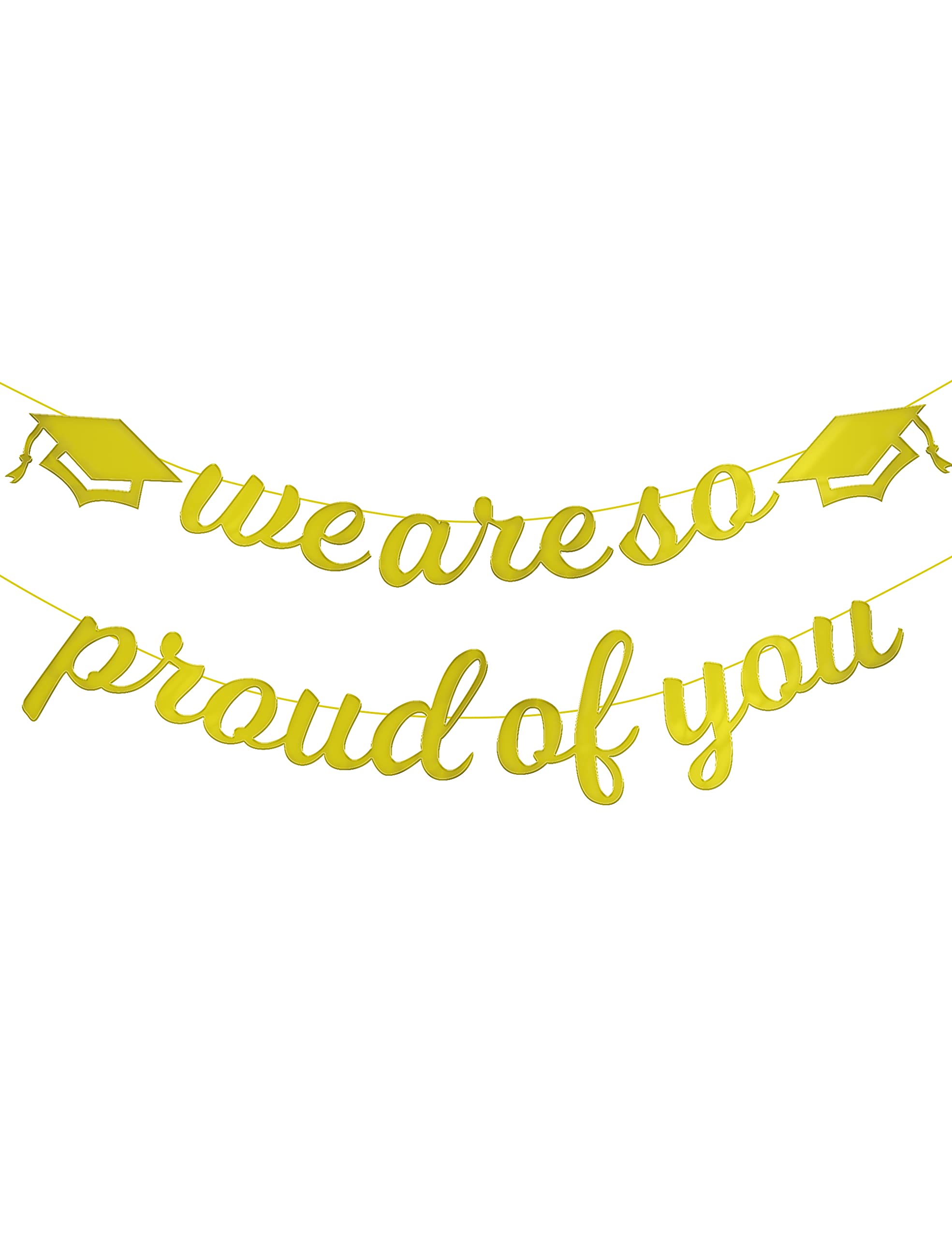 HOUSE OF PARTY We Are So Proud of You Graduation Banner 2024-6 Feet | Shiny Gold Congratulations Banner for Graduation Decorations Class of 2024 | Congrats Grad Banner for Graduation Party Decor