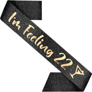 partyforever 22nd birthday decoration sash for women i'm feeling 22 black 32 inch long with rose gold letters for her