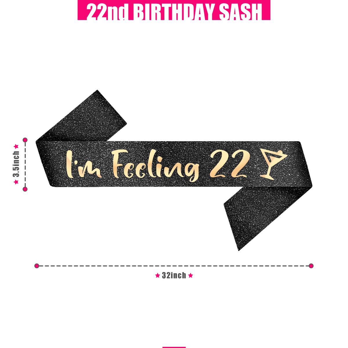 PartyForever 22nd Birthday Decoration Sash for Women I'm Feeling 22 Black 32 inch Long with Rose Gold Letters for Her