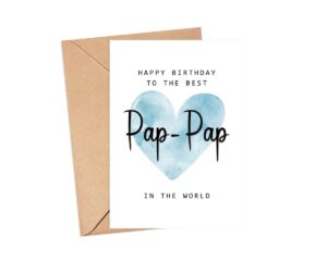 moltdesigns happy birthday to the best pap-pap in the world card - pap-pap birthday card - pap-pap card - father's day gift - happy birthday card