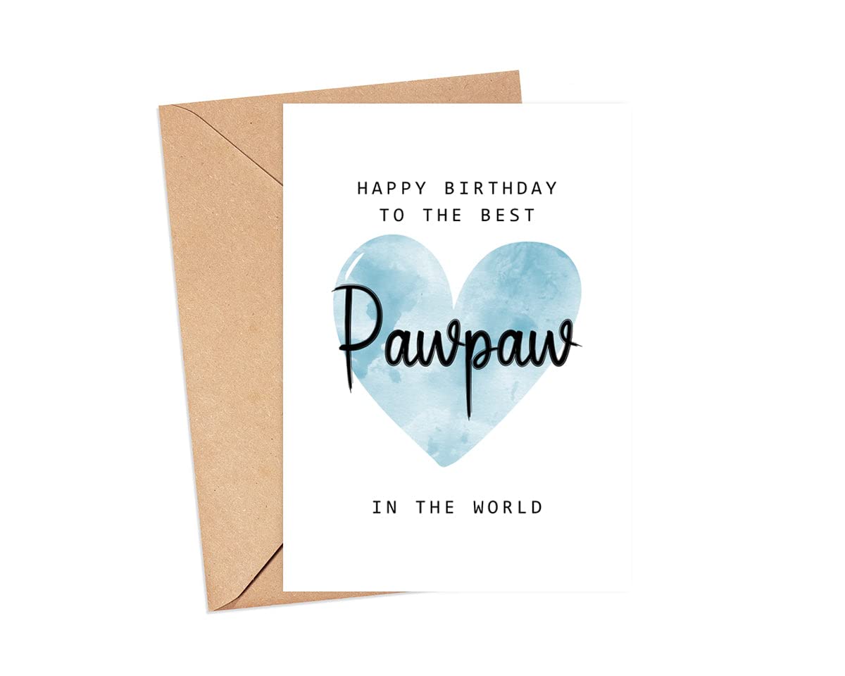 MoltDesigns Happy Birthday To The Best Pawpaw In The World Card - Pawpaw Birthday Card - Pawpaw Card - Father's Day Gift - Happy Birthday Card