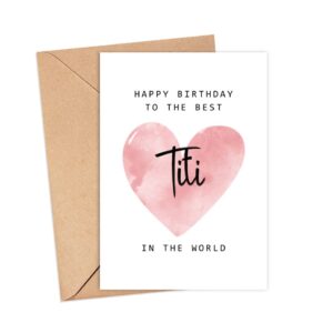 Happy Birthday To The Best Titi In The World Card - Titi Birthday Card - Titi Card - Mother's Day Gift - Happy Birthday Card Happy Birthday Mom