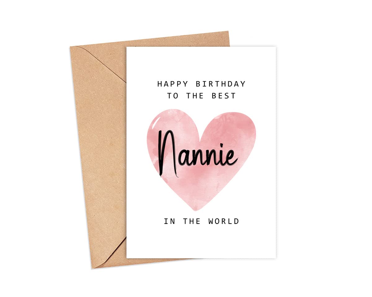 Happy Birthday To The Best Nannie In The World Card - Nannie Birthday Card - Nannie Card - Mother's Day Gift - Happy Birthday Card Happy Birthday Mom