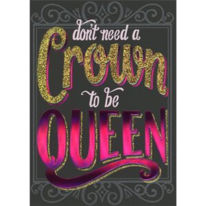 avanti press don't need a crown to be queen: gold and purple foil lettering a-press funny/humorous feminine birthday card for woman/her