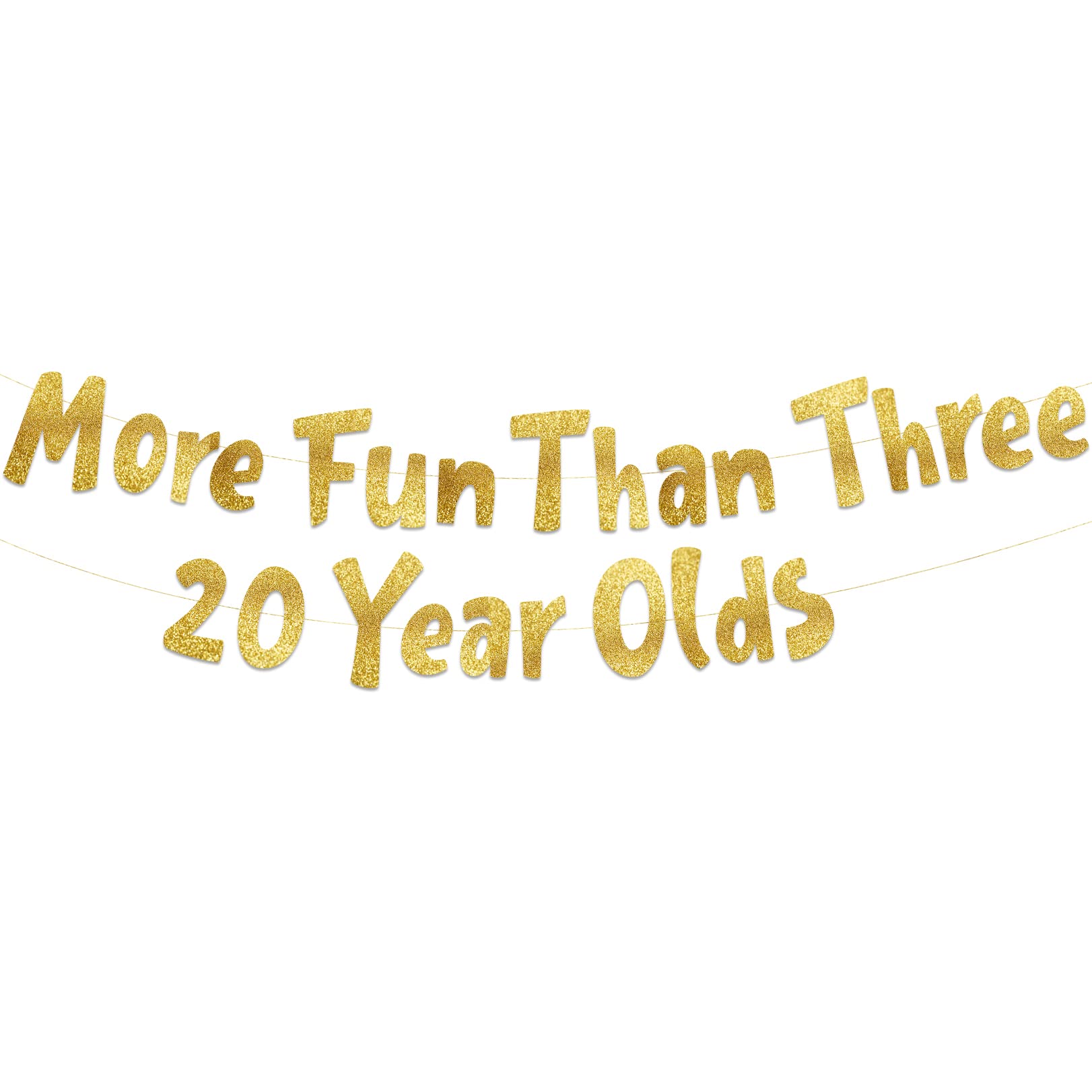 More Fun Than Three 20 Year Olds Gold Glitter Banner - Happy 60th Birthday Party Banner - 60th Birthday Party Decorations and Supplies - 60th Wedding Anniversary Decorations