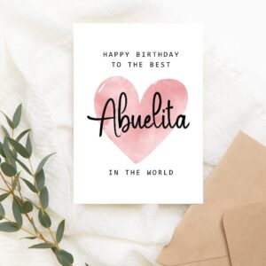 Happy Birthday To The Best Abuelita In The World Card - Abuelita Birthday Card - Abuelita Card - Mother's Day Gift - Happy Birthday Card Happy Birthday Mom