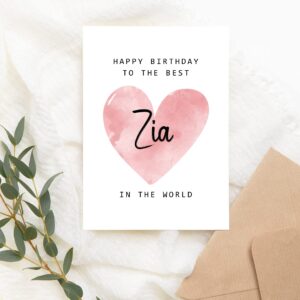 Happy Birthday To The Best Zia In The World Card - Zia Birthday Card - Zia Card - Mother's Day Gift - Happy Birthday Card Happy Birthday Mom