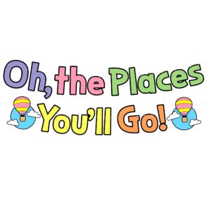 katchon, oh the places you'll go banner - 10 feet, no diy | oh the places you'll go sign for kindergarten graduation decorations class of 2024 | graduation banner, oh the places you'll go decorations