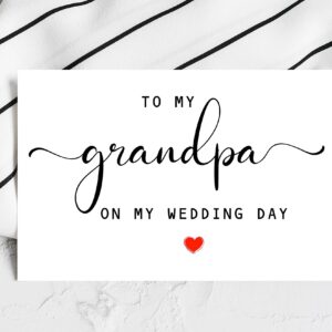 DiandDesignGift To My Grandpa On My Wedding Day Card - Wedding Day Card - Family Of The Bride Or Groom Cards - Wedding Party Card - Calligraphy Card Grandpa Wedding Day - Thank You Wedding Card