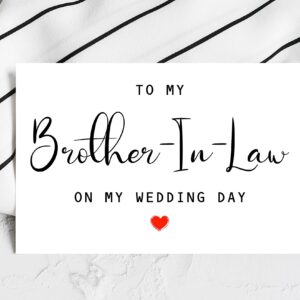 To My Brother-In-Law On My Wedding Day Card - Wedding Day Card - Family Of The Bride Or Groom Cards - Wedding Party Card - Calligraphy Card Brother-In-Law Wedding Day - Thank You Wedding Card