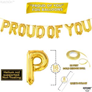 KatchOn, Gold Proud of You Balloons - 16 Inch | Proud of You Banner, Congratulation Balloons for Gold Graduation Decorations Class of 2024 | Gold Graduation Balloons 2024, Congratulations Decorations