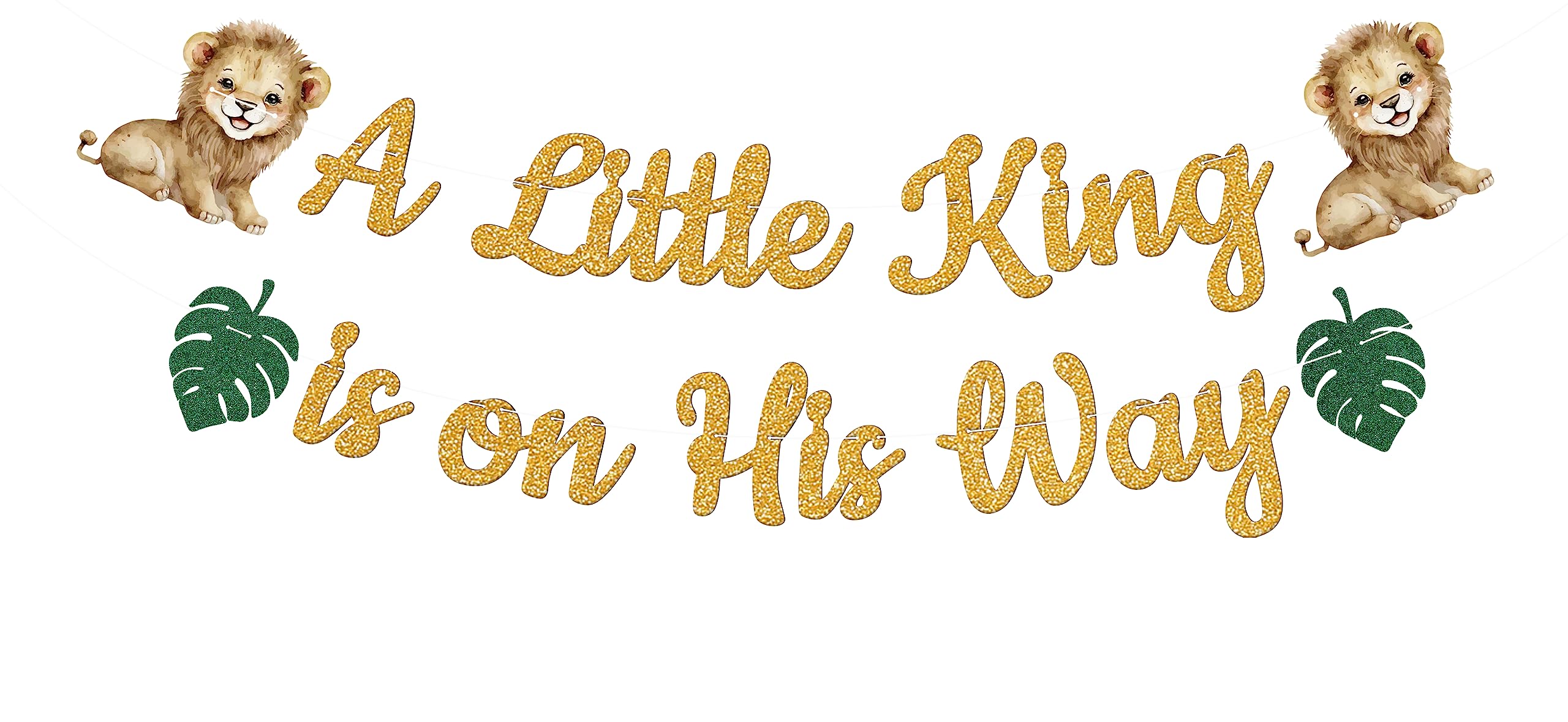 A Little King is on His Way Banner, Gold Glitter Welcome Baby Boy Party Banner, Lion Baby, Safari Jungle Baby Shower Party Decorations