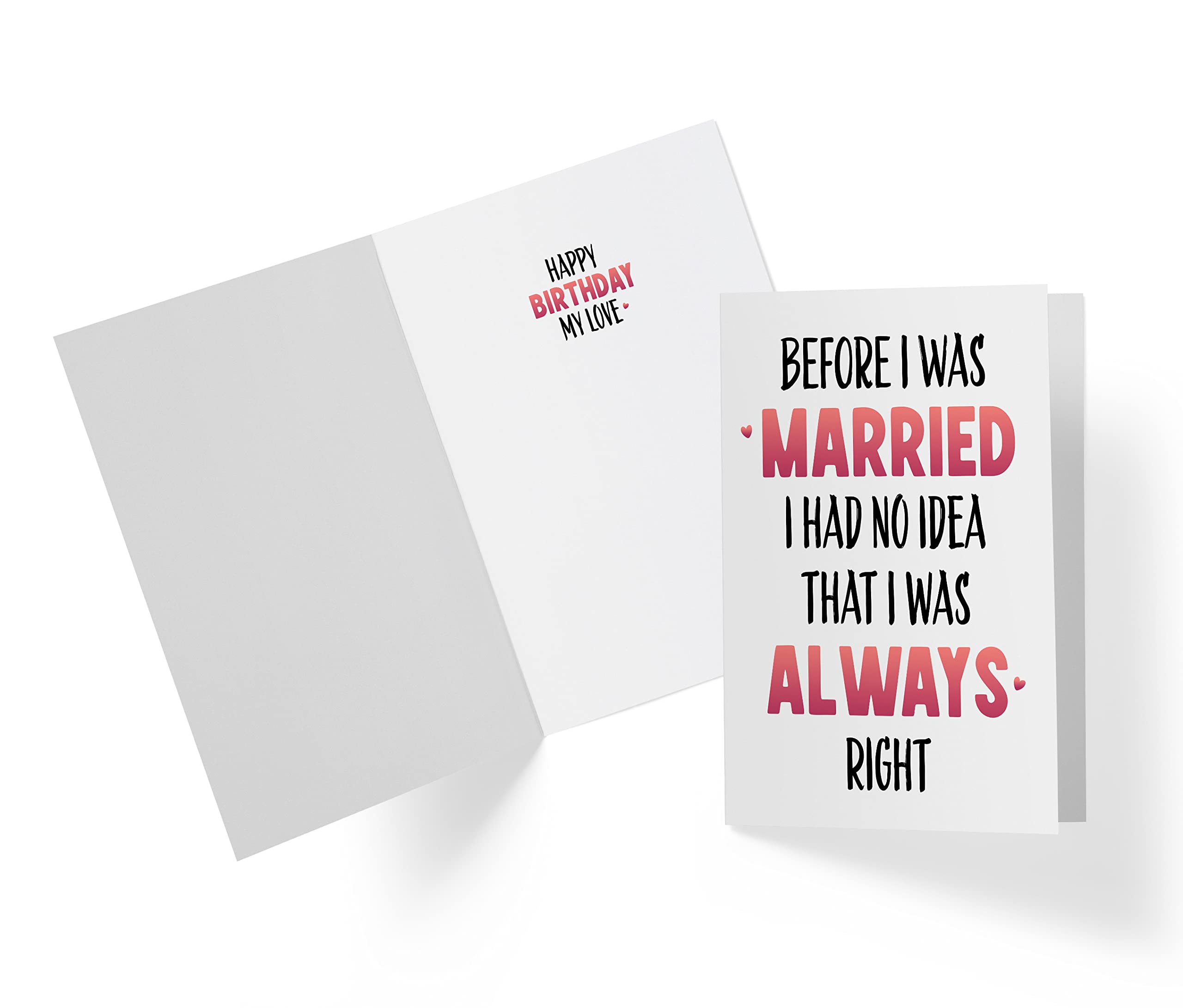 Karto Sweet Birthday Card For Husband, Large 5.5 x 8.5 Birthday Cards For Husband, Birthday Card For Him - Husband Birthday Card - Always Right