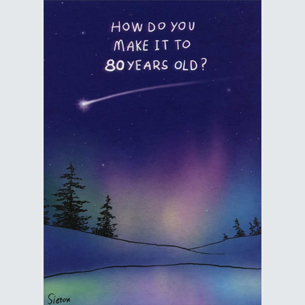 Oatmeal Studios Make It to 80 Years Old Shooting Star Funny/Humorous 80th : Eightieth Birthday Card for Man