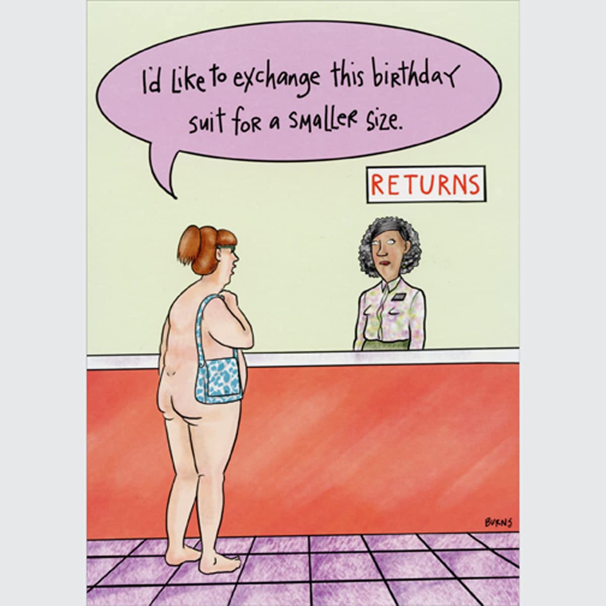 Oatmeal Studios Birthday Suit Return Desk Funny/Humorous Feminine Birthday Card for Her : Woman