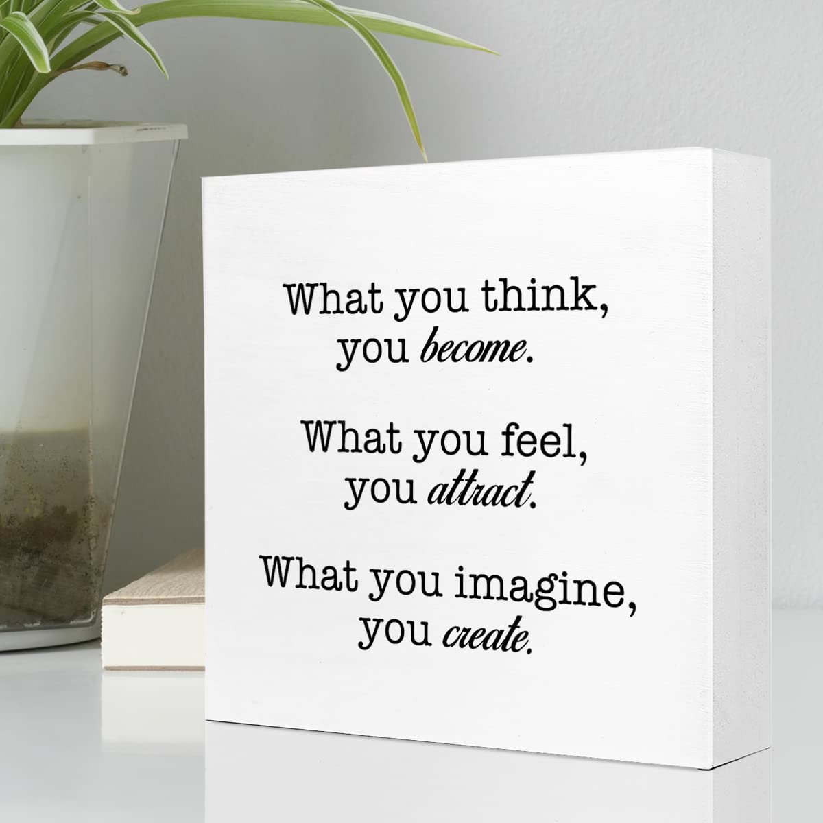 What You Think You Become What You Feel You Attract What You Imagine You Create Wooden Sign Desk Decor,Inspirational Positive Wood Block Sign Desk Decorations for Home Office Desk Shelf Table Decor