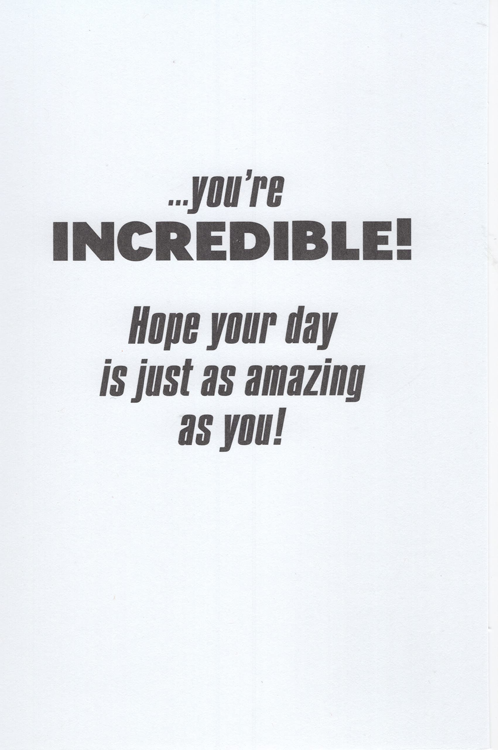 Heartline The Incredibles Happy Birthday Card - You're Incredible! Hope Your Day is Just as Amazing as You!