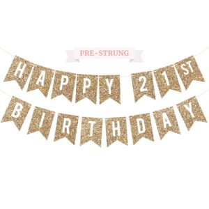 pre-strung happy 21st birthday banner - no diy - gold glitter 21st birthday party banner for men & women - pre-strung garland on 6 ft strands - gold birthday party decorations & decor. did we mention