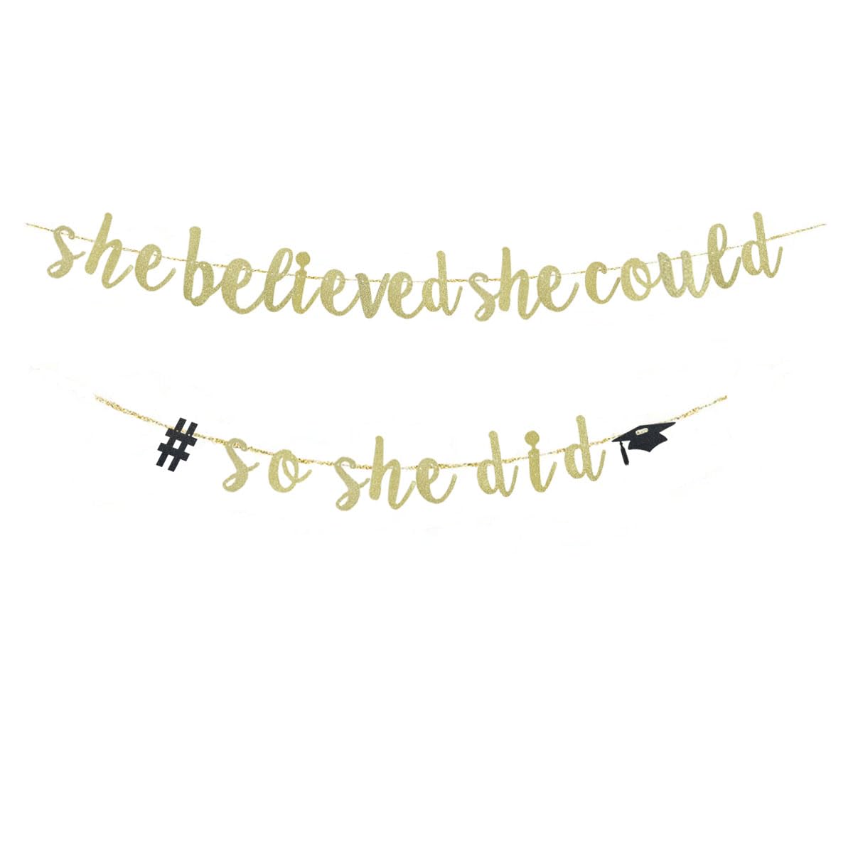 She Believed She Could So She Did Banner, Gold Glitter Paper Sign for Girls Graduation Party Supplies, 2024 Graduation Party Decorations