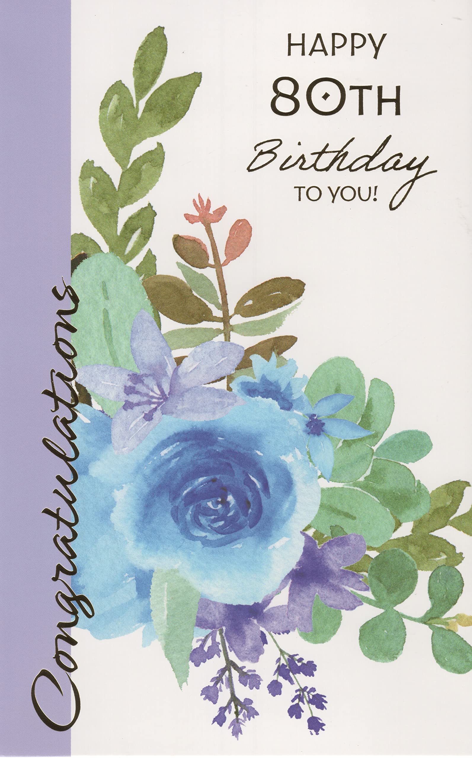 Bella Greetings Happy 80th Birthday Card (Age 80) - Congratulations and Best Wishes for a Fabulous 80th Birthday! Enjoy Your Day! - Blue and Purple Flowers