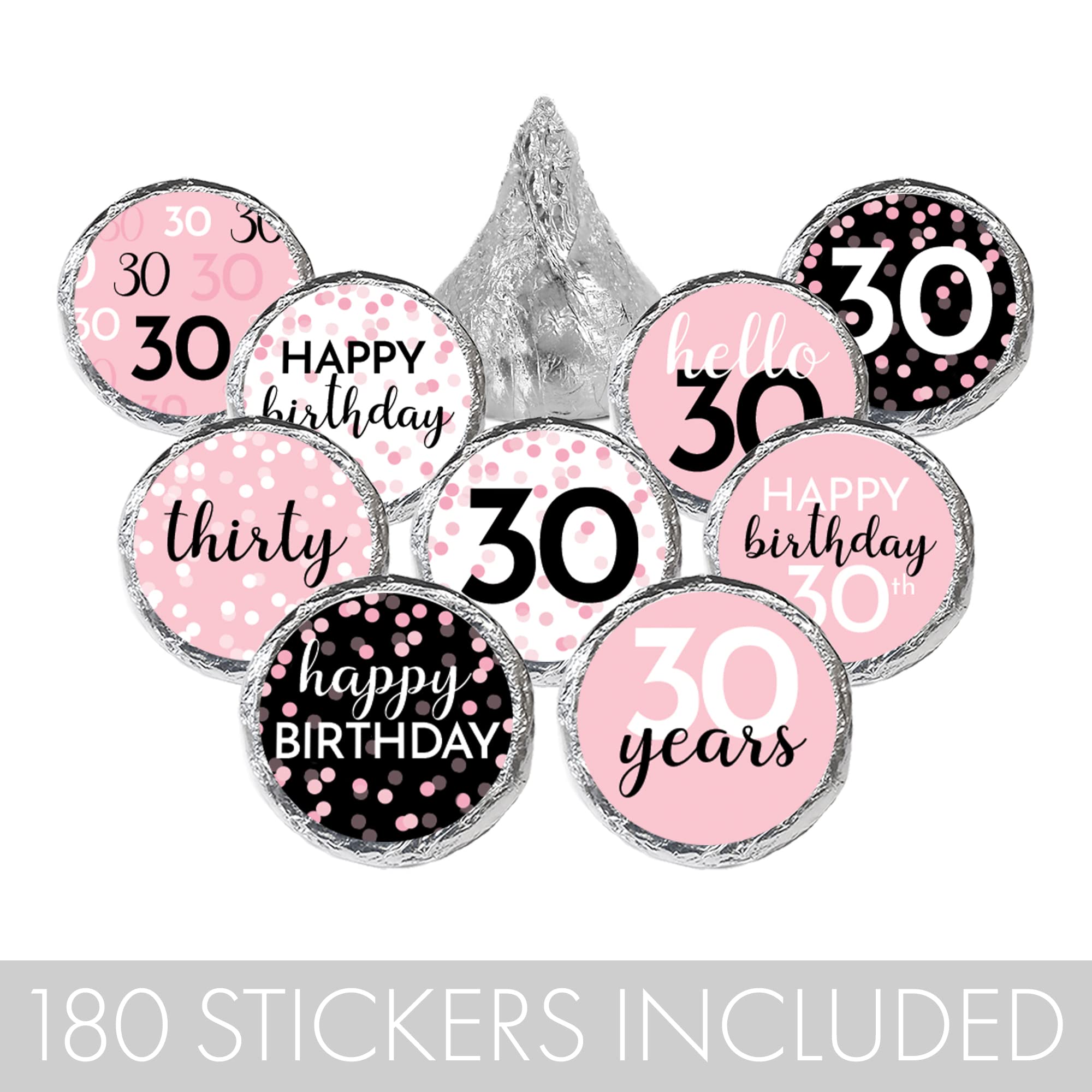 Pink, Black, and White 30th Birthday Party Favor Chocolate Kisses Candy Stickers -180 Count