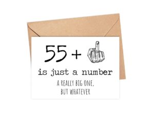 56th birthday card - 56 is just a number a really big one but whatever - 56 year old birthday card - funny birthday - rude 56th birthday card - 55 + middle finger - snarky humor - funny adult card