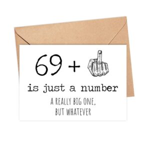 70th Birthday Card - 70 Is Just A Number A Really Big One But Whatever - 70 Year Old Birthday Card - Funny Birthday - Rude 70th Birthday Card - 69 + Middle Finger - Snarky Humor - Funny Adult Card