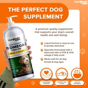 Liquid Health Pets K9 Omega 3 Fish Oil for Dogs - Liquid Omega 3 for Dogs with EPA + DPA + DHA, Dog Shedding Suplement May Reduce Itching and Support Joint, Immunity, Brain & Heart Health (16 Oz)